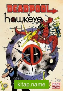 Deadpool X Hawkeye