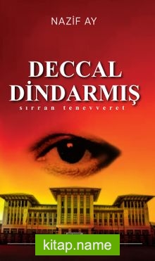 Deccal Dindarmış Sırran Tenevveret