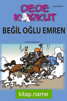 Dede Korkut / Beğil Oğlu Emren (Çizgi Roman)