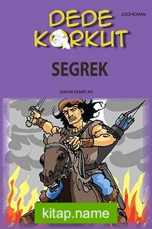 Dede Korkut / Seğrek (Çizgi Roman)