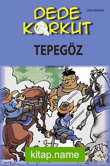 Dede Korkut / Tepegöz (Çizgi Roman)