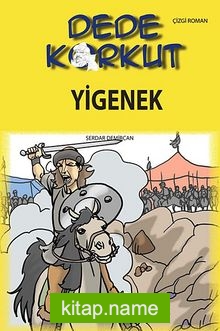 Dede Korkut / Yiğenek (Çizgi Roman)