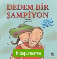 Dedem Bir Şampiyon / İlk Okuma Kitaplarım (Dik Yazı)