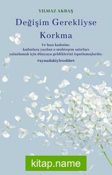 Değişim Gerekliyse Korkma