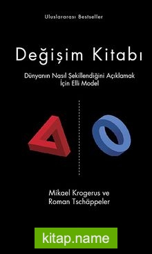 Değişim Kitabı (Ciltli) Dünyanın Nasıl Şekillendiğini Açıklamak İçin Elli Model