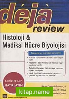 Deja Review – Histoloji-Medikal Hücre Biyolojisi