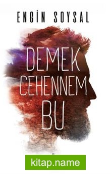 Demek Cehennem Bu