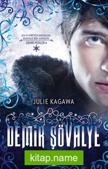 Demir Şövalye / Demir Periler Serisi 4. Kitap