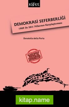 Demokrasi Seferberliği: 1989 ile 2011 Yıllarının Karşılaştırması