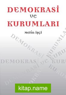 Demokrasi ve Kurumları