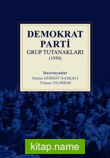 Demokrat Parti Grup Tutanakları (1950)