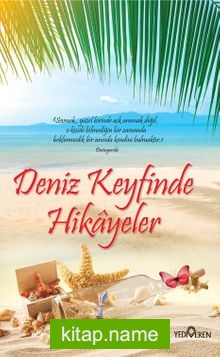 Deniz Keyfinde Hikayeler