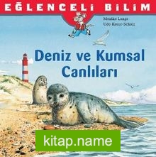 Deniz ve Kumsal Canlıları