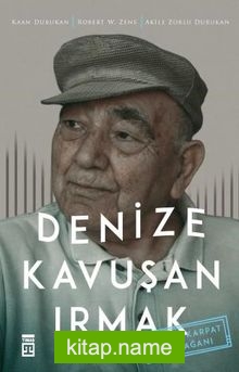 Denize Kavuşan Irmak Kemal Karpat Armağanı