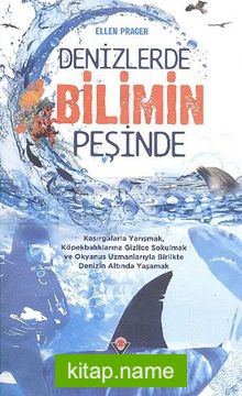 Denizlerde Bilimin Peşinde (Karton Kapak)