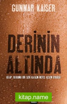 Derinin Altında