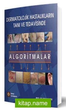Dermatolojik Hastalıkların Tanı ve Tedavisinde Algoritmalar