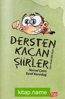 Dersten Kaçan Şiir’ler