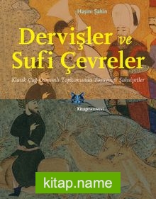 Dervişler ve Sufi Çevreler