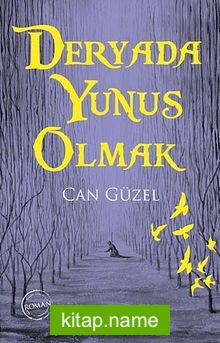 Deryada Yunus Olmak