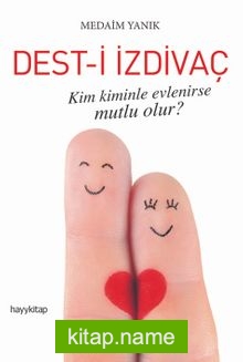 Dest-i İzdivaç