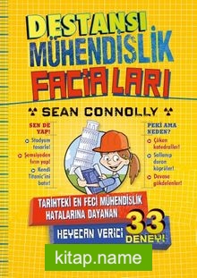 Destansı Mühendislik Faciaları