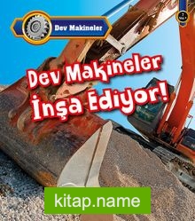 Dev Makineler İnşa Ediyor!