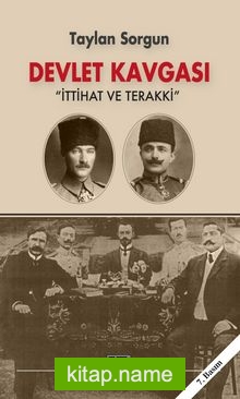 Devlet Kavgası İttihat ve Terakki