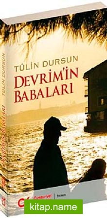 Devrim’in Babaları