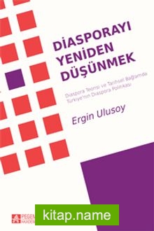 Diasporayı Yeniden Düşünmek