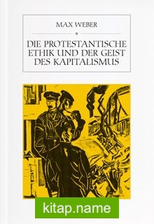 Die Protestantische Ethik und der Geist des Kapitalismus
