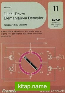 Dijital Devre Elemanlarıyla Deneyler