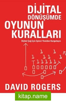 Dijital Dönüşümde Oyunun Kuralları