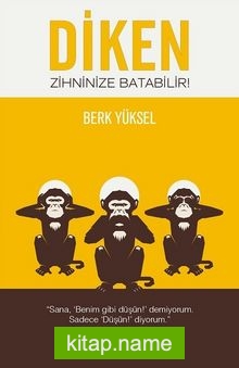 Diken Zihninize Batabilir