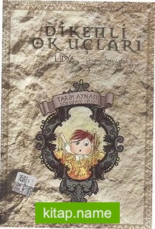 Dikenli Ok Uçları / Tarih Aynası 4