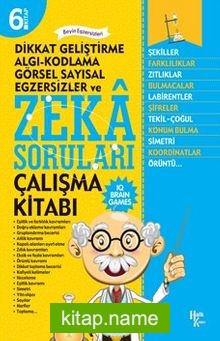 Dikkat Geliştirme, Algı-Kodlama, Görsel Sayısal, Egzersizler ve Zeka Soruları 6