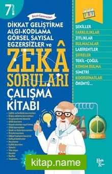 Dikkat Geliştirme, Algı-Kodlama, Görsel Sayısal, Egzersizler ve Zeka Soruları 7