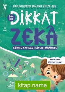 Dikkat Zeka 10+ Yaş – Disiplinler Arası Bağlantı Sistemi (DBS)