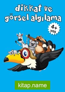 Dikkat ve Görsel Algılama (4+ Yaş)