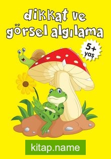 Dikkat ve Görsel Algılama (5+ Yaş)