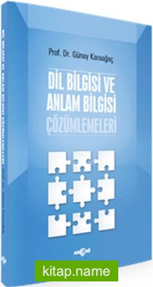 Dil Bilgisi ve Anlam Bilgisi Çözümlemeleri