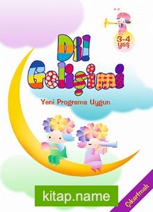 Dil Gelişimi  Yeni Programa Uygun (3-4 yaş)