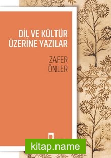 Dil ve Kültür Üzerine Yazılar