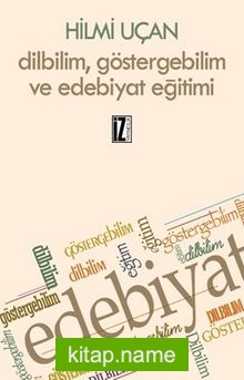 Dilbilim, Göstergebilim Ve Edebiyat Eğitimi