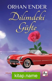 Dilimdeki Güfte