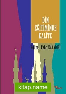 Din Eğitiminde Kalite