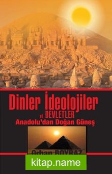 Dinler İdeolojiler ve Devletler