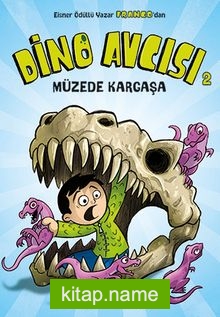 Dino Avcısı 2 / Müzede Kargaşa