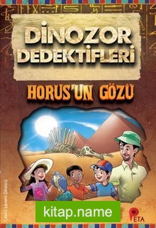 Dinozor Dedektifleri / Horus’un Gözü