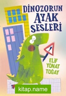 Dinozorun Ayak Sesleri